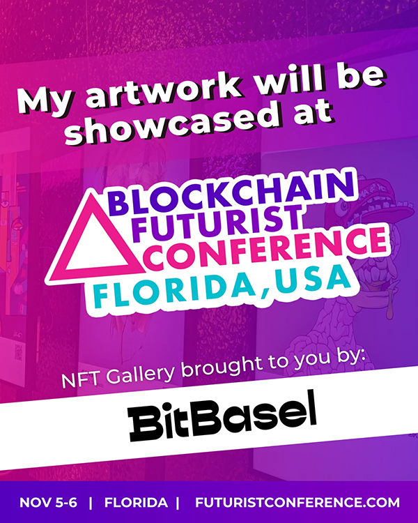 BitBasel NFT - Blockchain Futurist Conference - PROMO