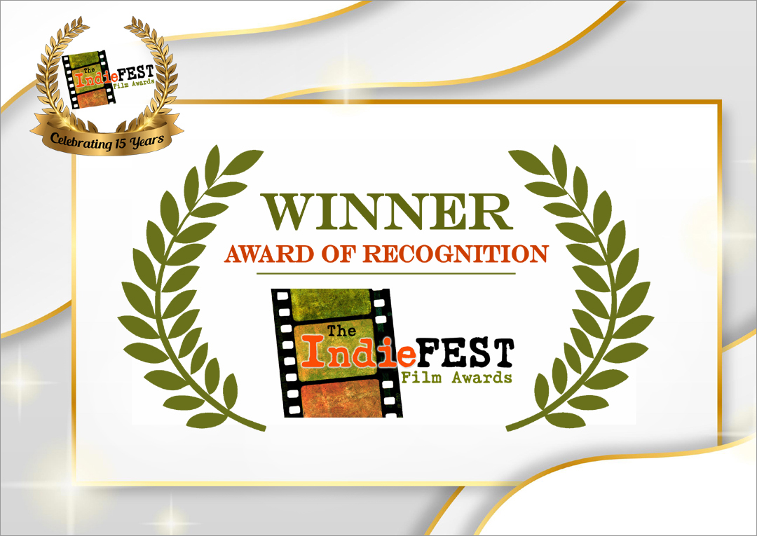 Award of Recognition IndieFEST Film Awards